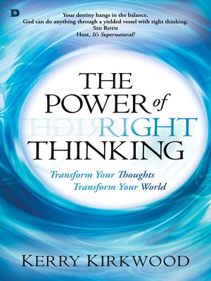 cover image of The Power of Right Thinking: Transform Your Thoughts, Transform Your World